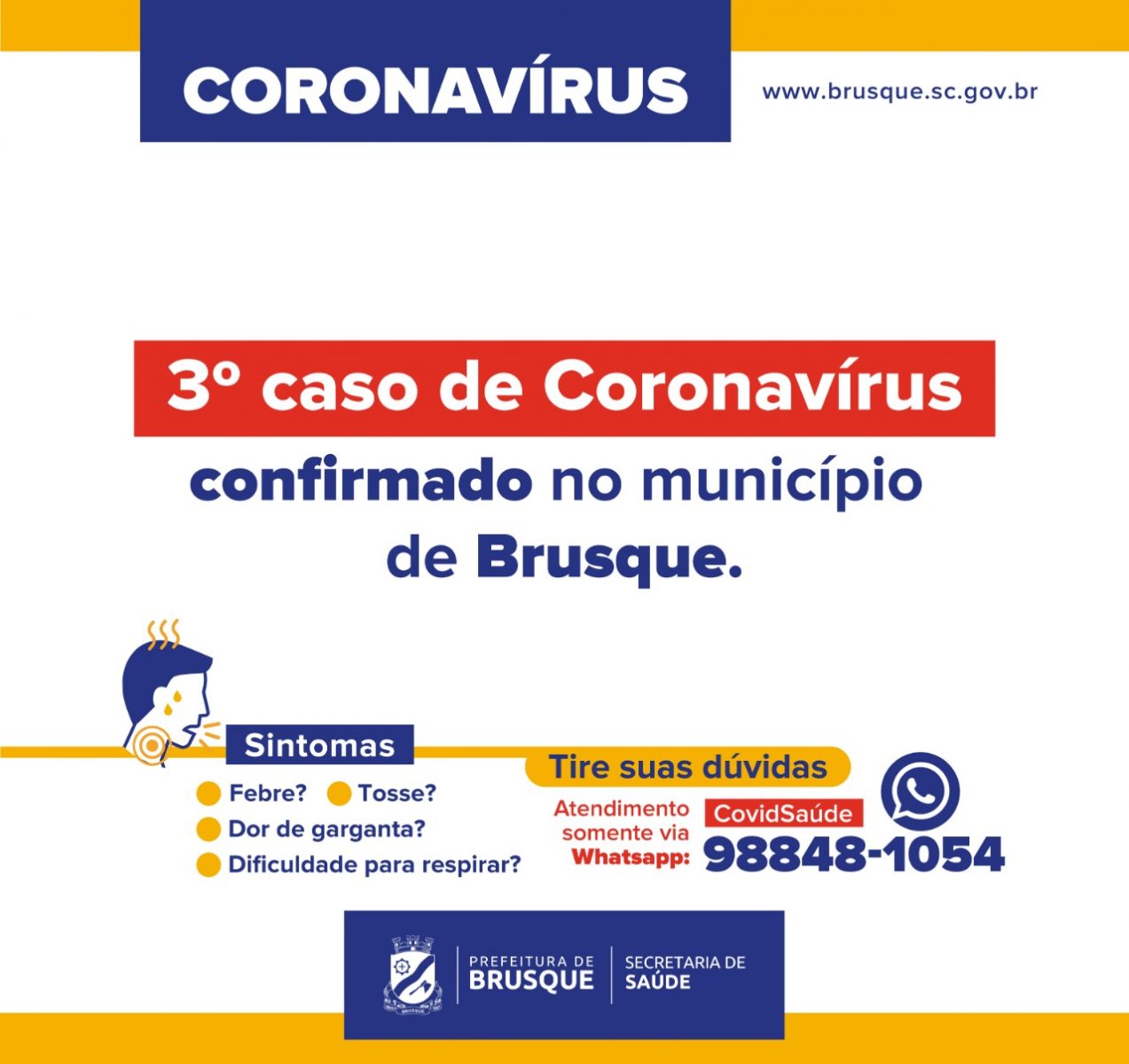 Terceiro caso de coronavírus é confirmado em Brusque