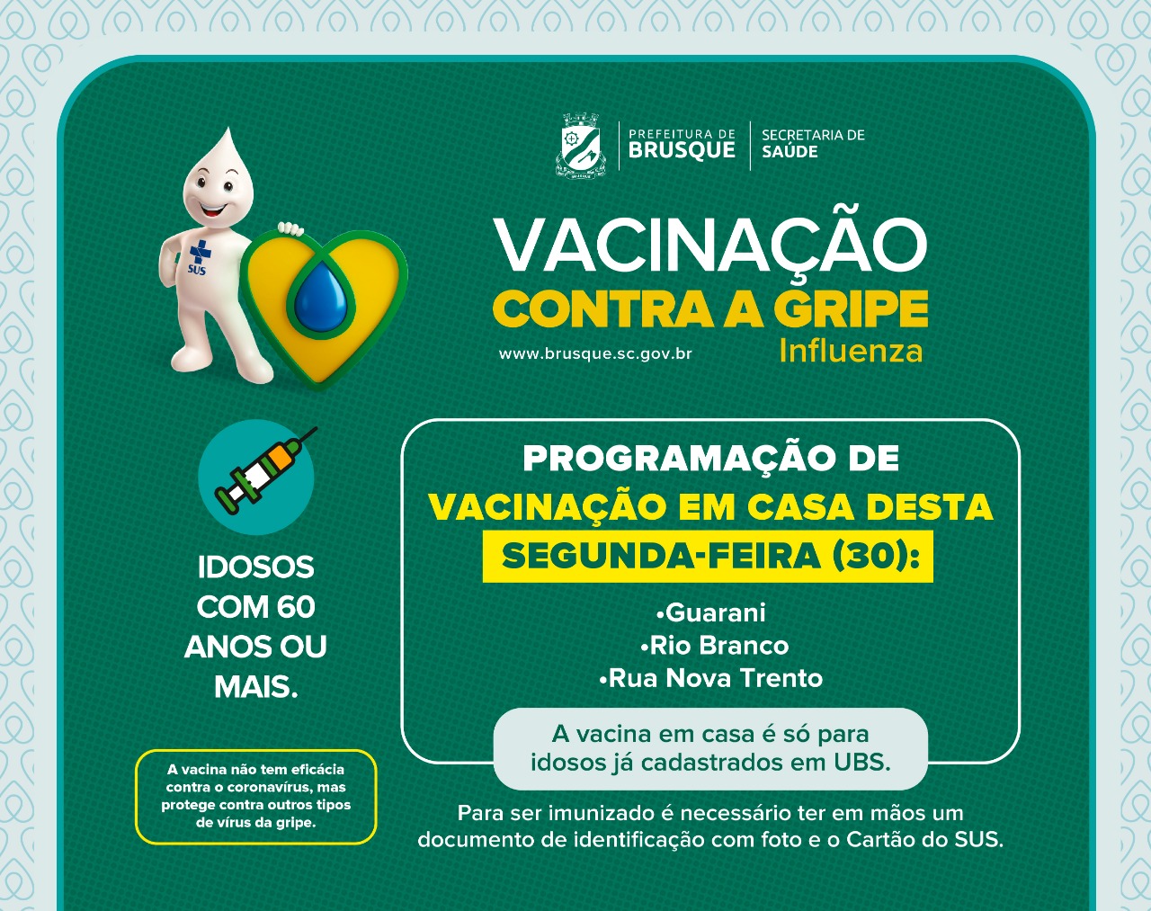 Idosos dos bairros Guarani, Rio Branco e rua Nova Trento recebem vacina em casa