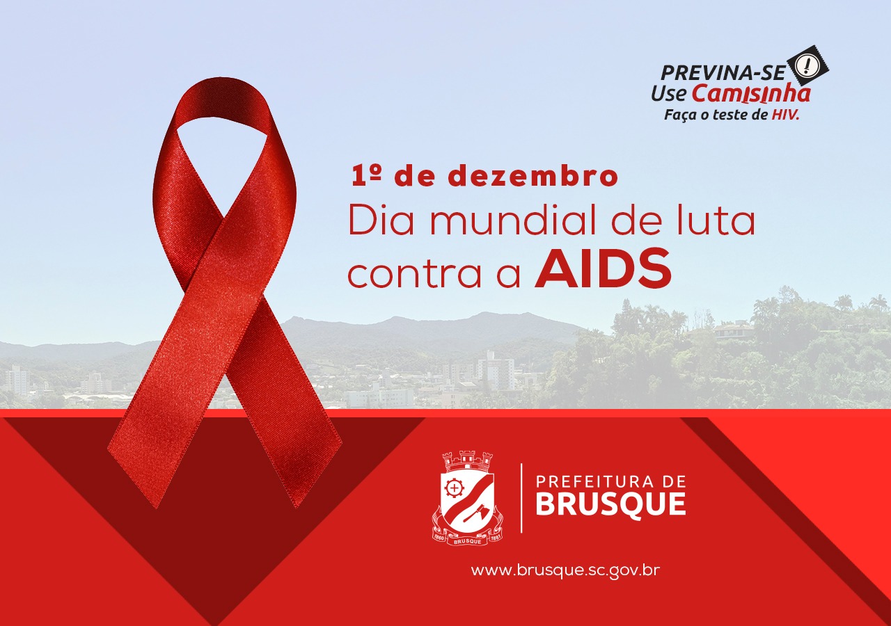 Dia Mundial de Luta contra Aids: Brusque possui mais de 900 pacientes infectados com HIV