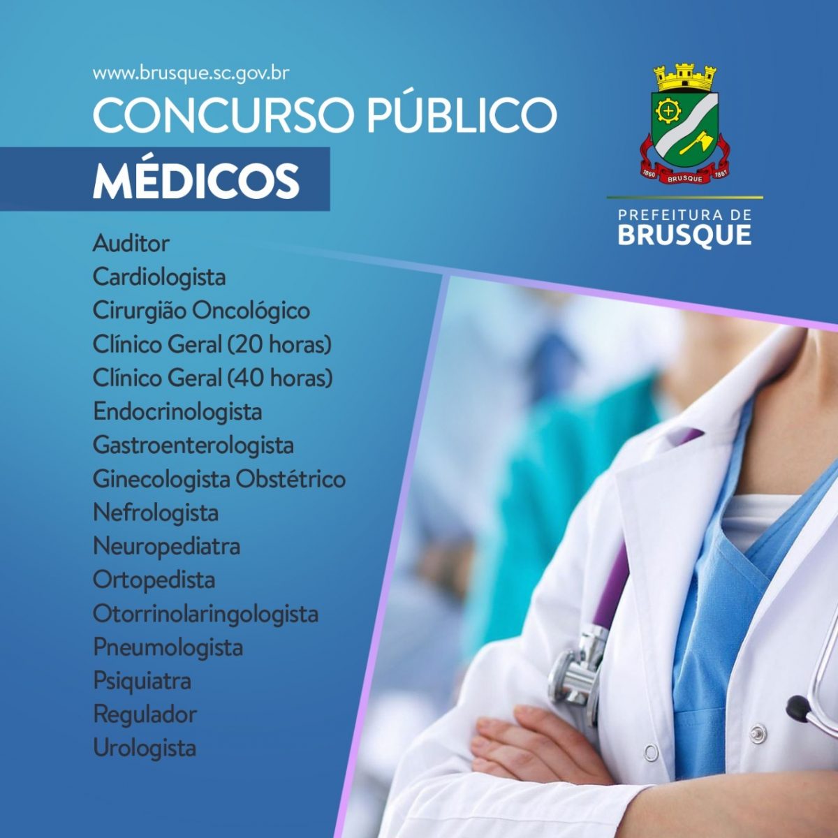 Prefeitura de Brusque abre concurso para médicos