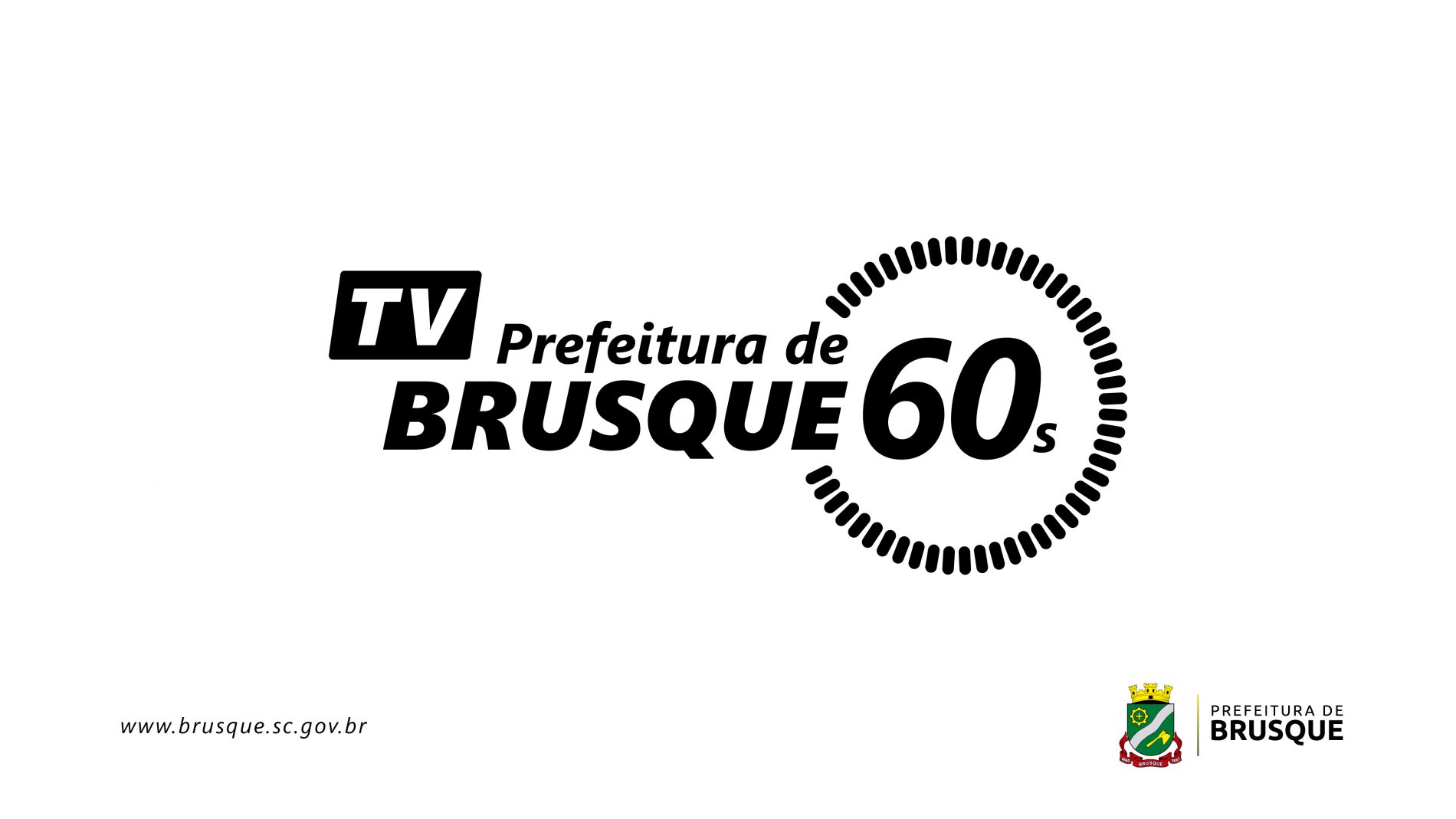 TV Prefeitura de Brusque 60s