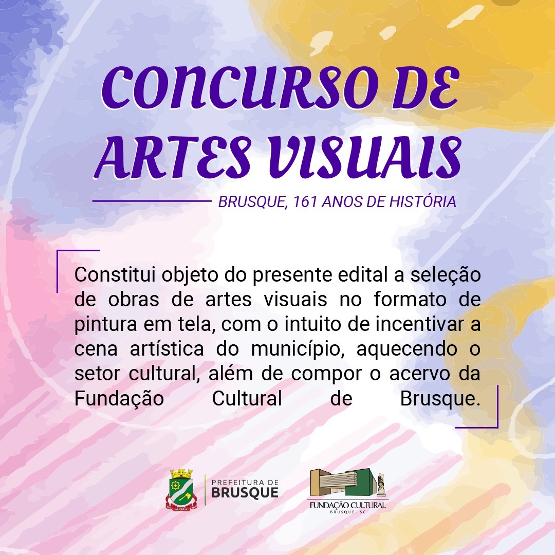 Concurso de Artes Visuais da Fundação Cultura traz como tema: Brusque, 161 anos de história