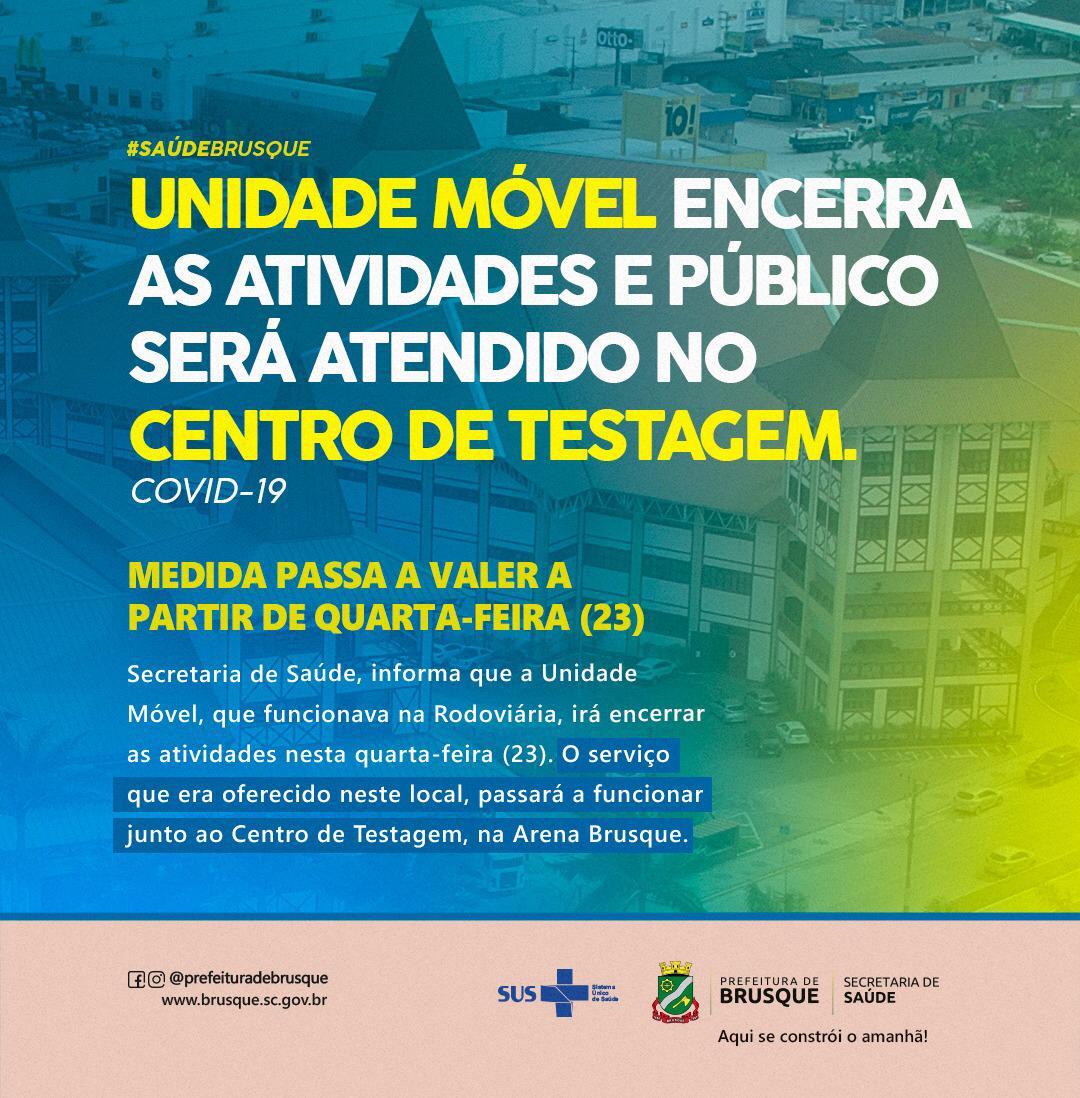 Covid-19: Unidade Móvel encerra as atividades e o público passa a ser atendido no Centro de Testagem