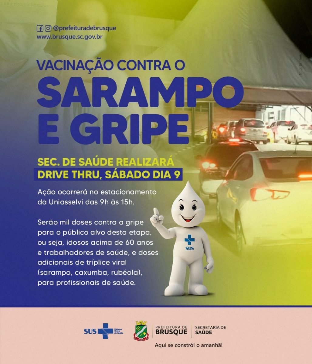 Secretaria de Saúde realizará drive thru para vacinação exclusivamente contra gripe e sarampo, no sábado (09)