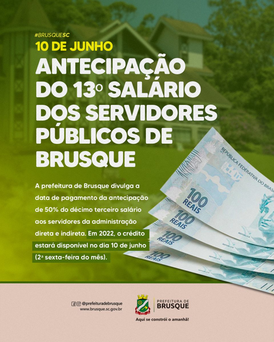 Antecipação do 13º salário dos servidores públicos municipais de Brusque será pago em 10 de junho