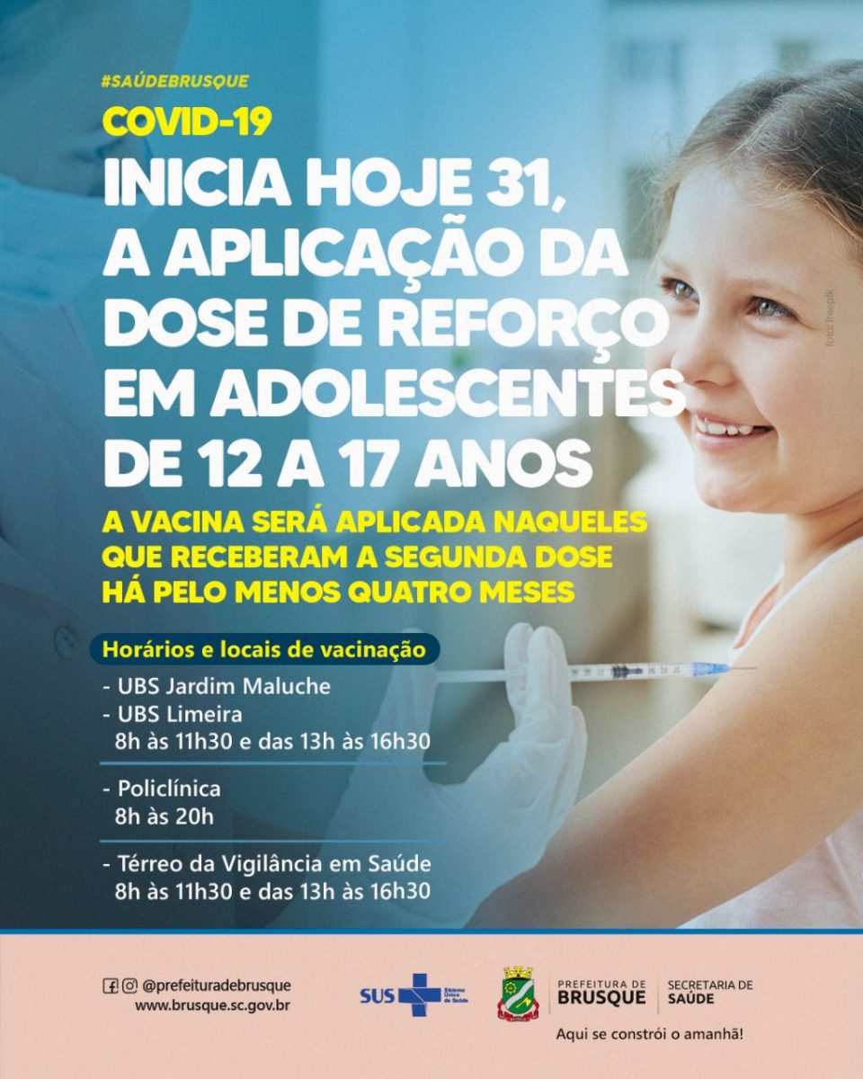 Covid-19: Brusque inicia nesta terça-feira a aplicação da dose de reforço em adolescentes de 12 a 17 anos