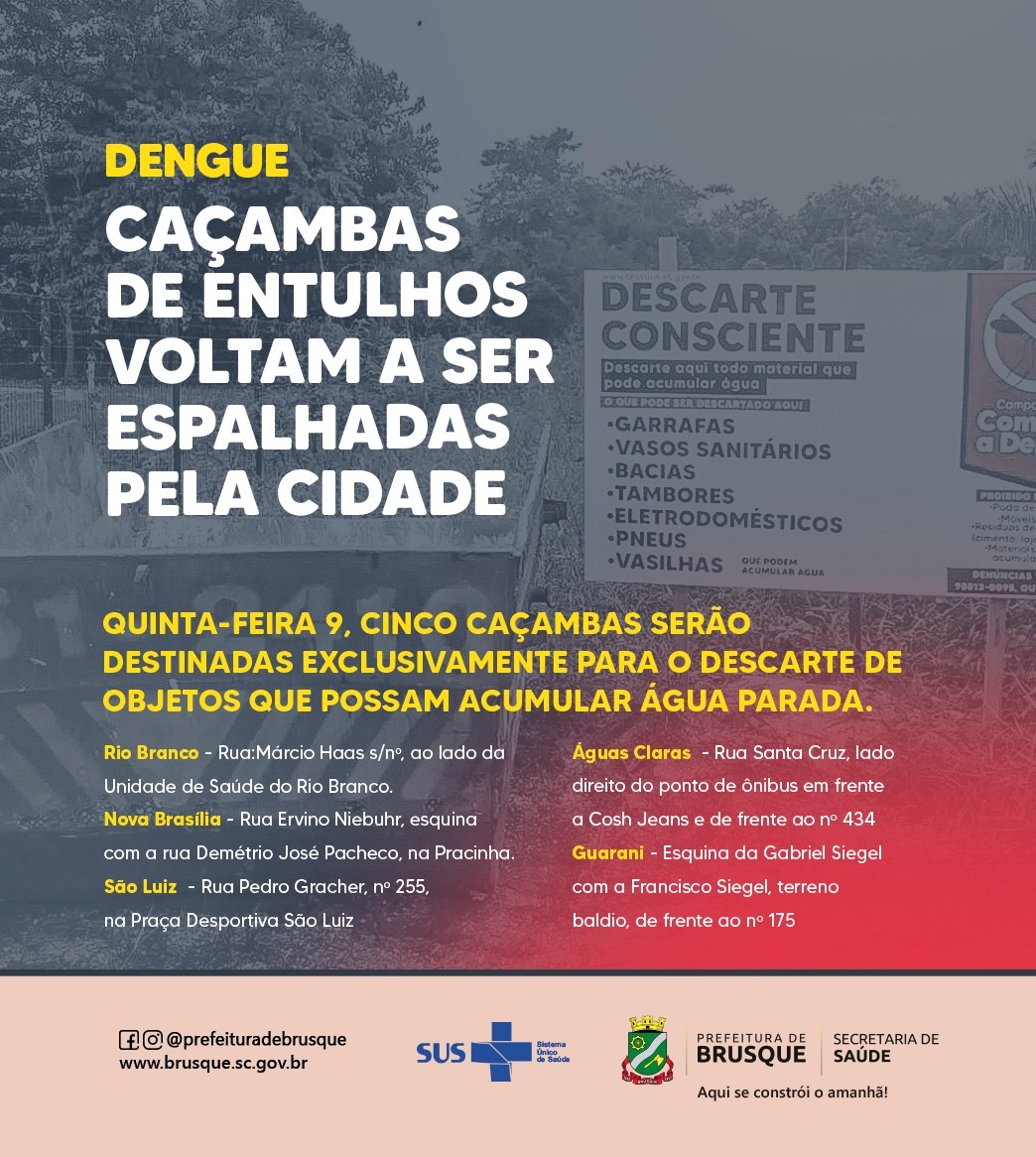 Dengue: Caçambas de entulhos voltam a ser espalhadas pela cidade para recolhimento de materiais que acumulam água