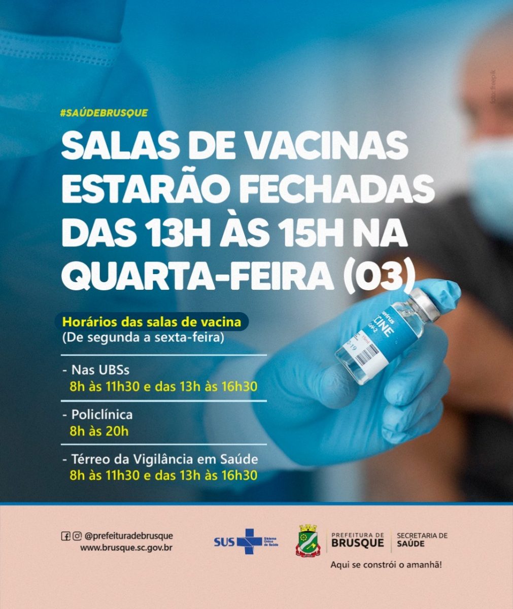 Salas de vacinas estarão fechadas das 13h às 15h na quarta-feira (03)