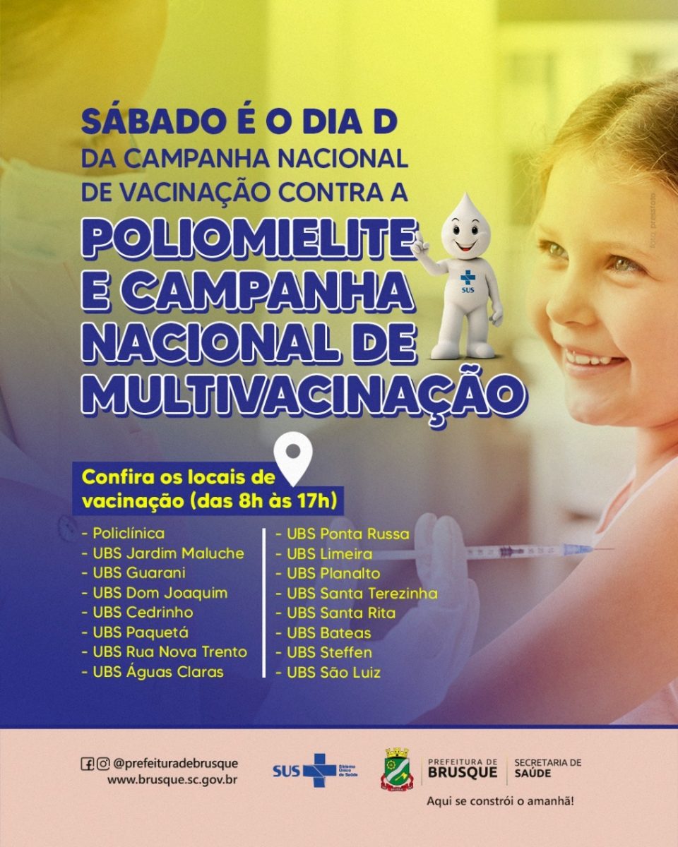 Sábado é o dia D da Campanha Nacional de Vacinação contra a Poliomielite e a Campanha Nacional de Multivacinação