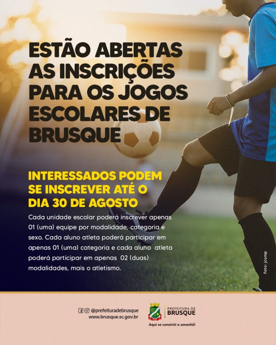 Estão abertas as inscrições para os Jogos Escolares de Brusque