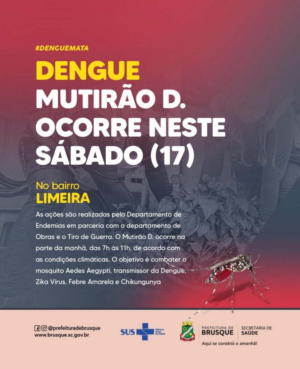 Dengue: Secretaria de Saúde realiza Mutirão D. no bairro Limeira