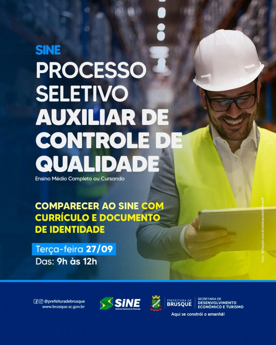 Sine Brusque realiza processos seletivos para Auxiliar de Logística e Auxiliar de Controle de Qualidade