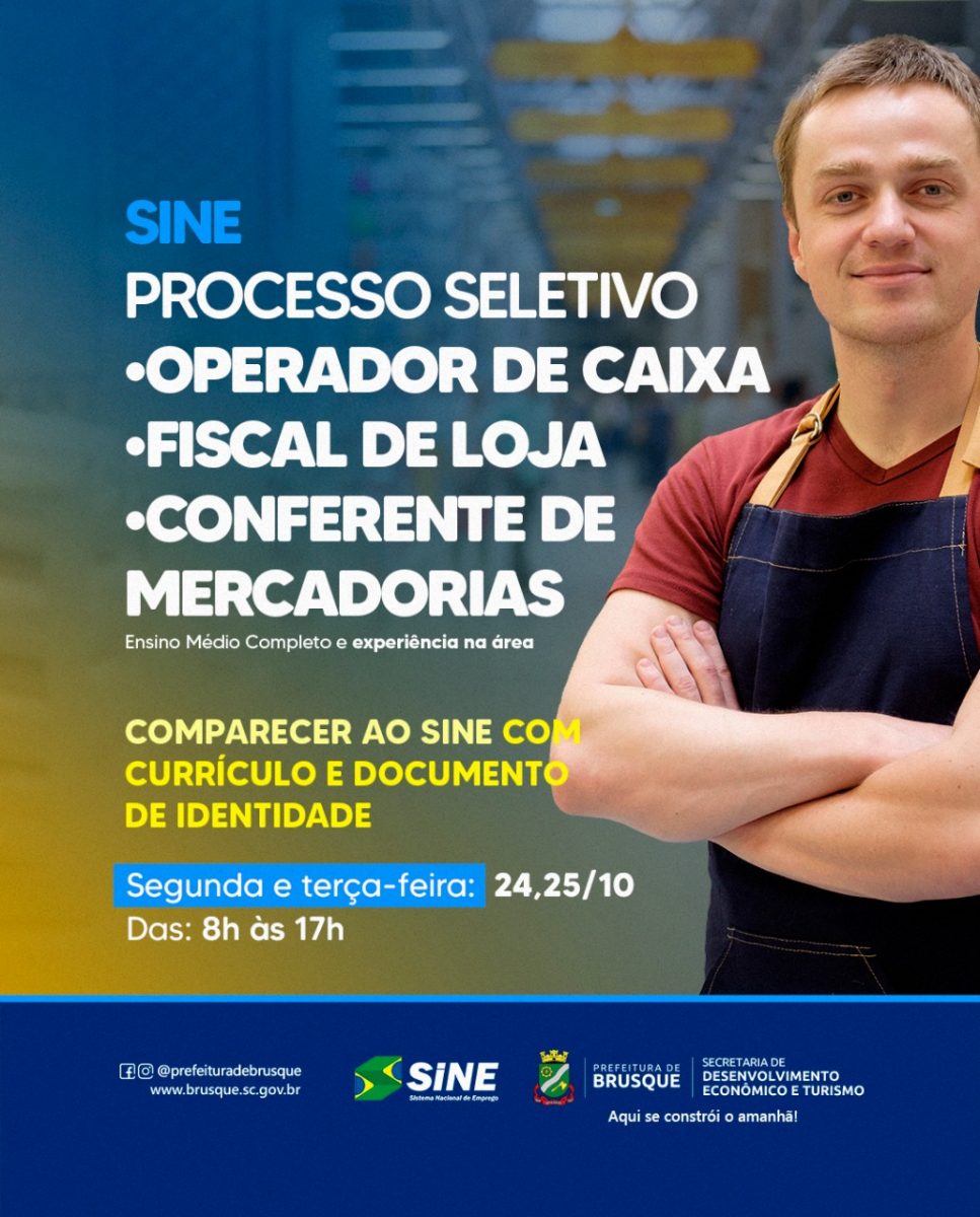 Sine Brusque: prorrogado o processo seletivo para Conferente de Mercadorias Fiscal de Loja e Operador de Caixa v