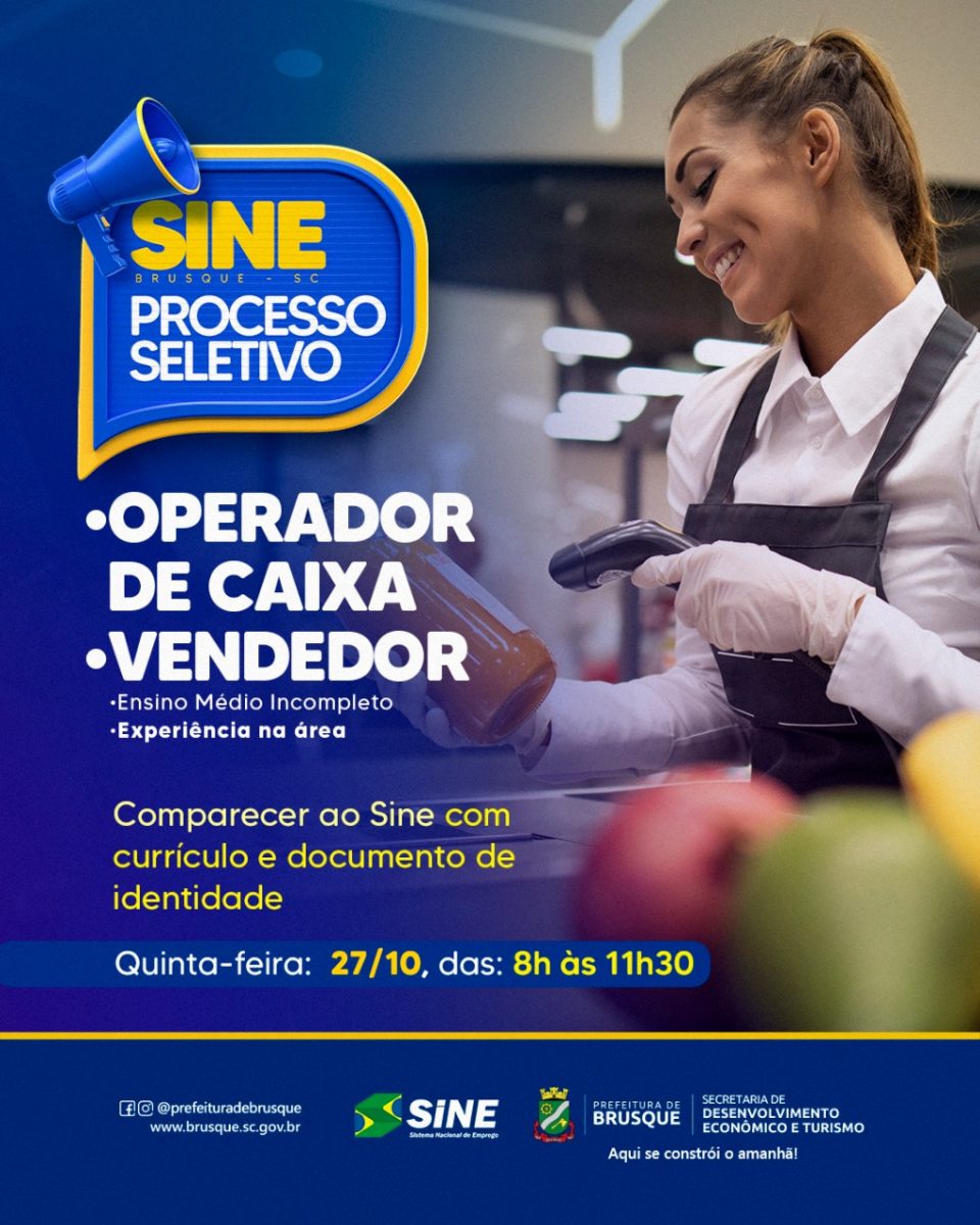 Sine Brusque realiza processos seletivos para Auxiliar Administrativo, Auxiliar de Logística, Inspetor de qualidade, Operador de Caixa e Vendedor