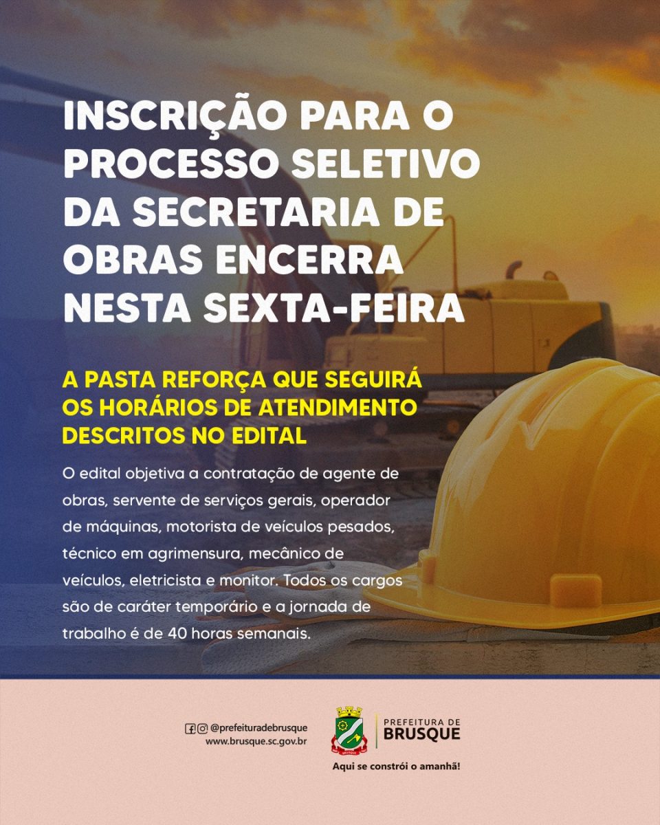 Inscrição para o processo seletivo da Secretaria de Obras encerra nesta sexta-feira (02)