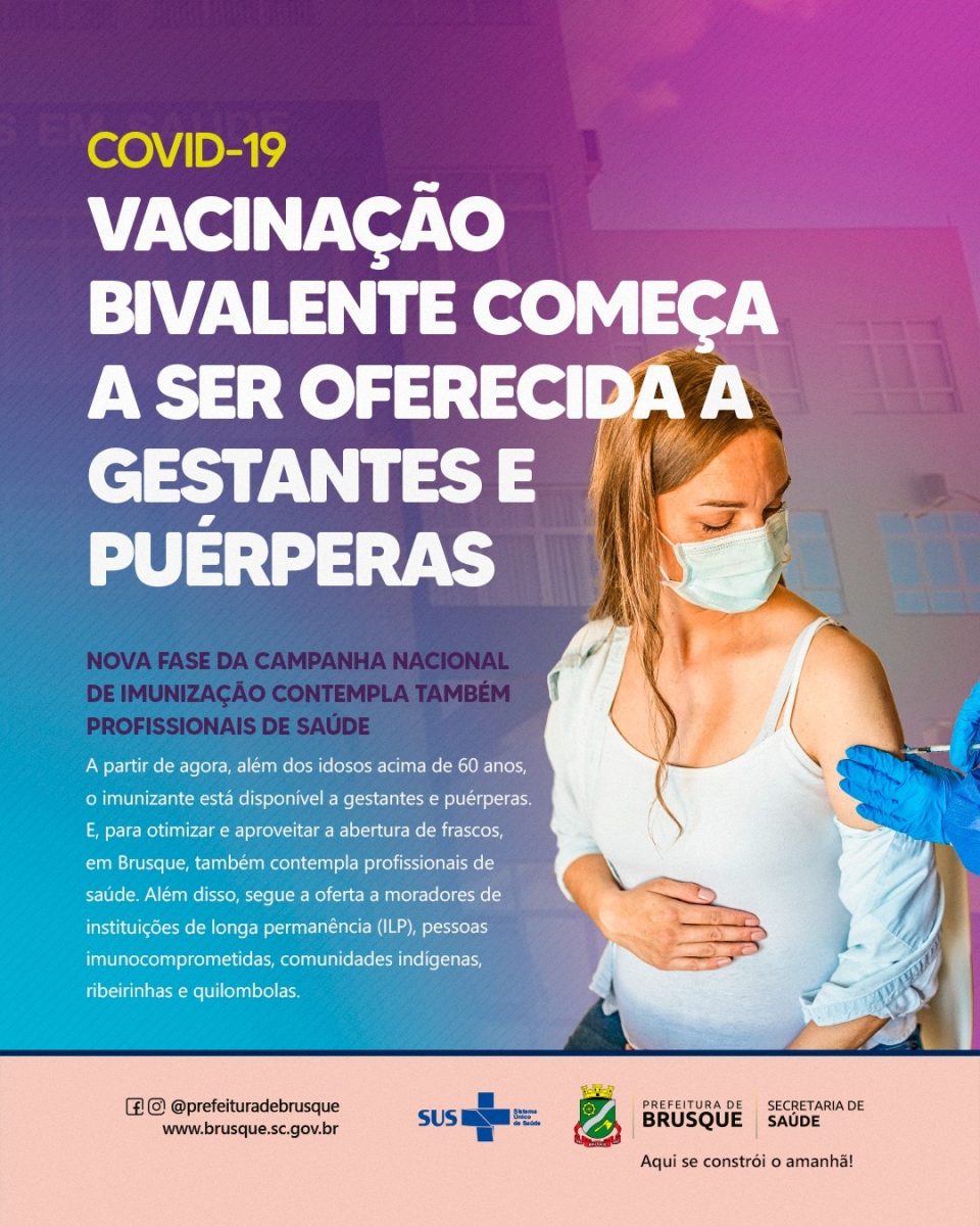 Vacinação bivalente contra a Covid-19 começa a ser oferecida a gestantes e puérperas