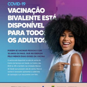 Vacinação bivalente contra a Covid-19 está disponível para todos os adultos