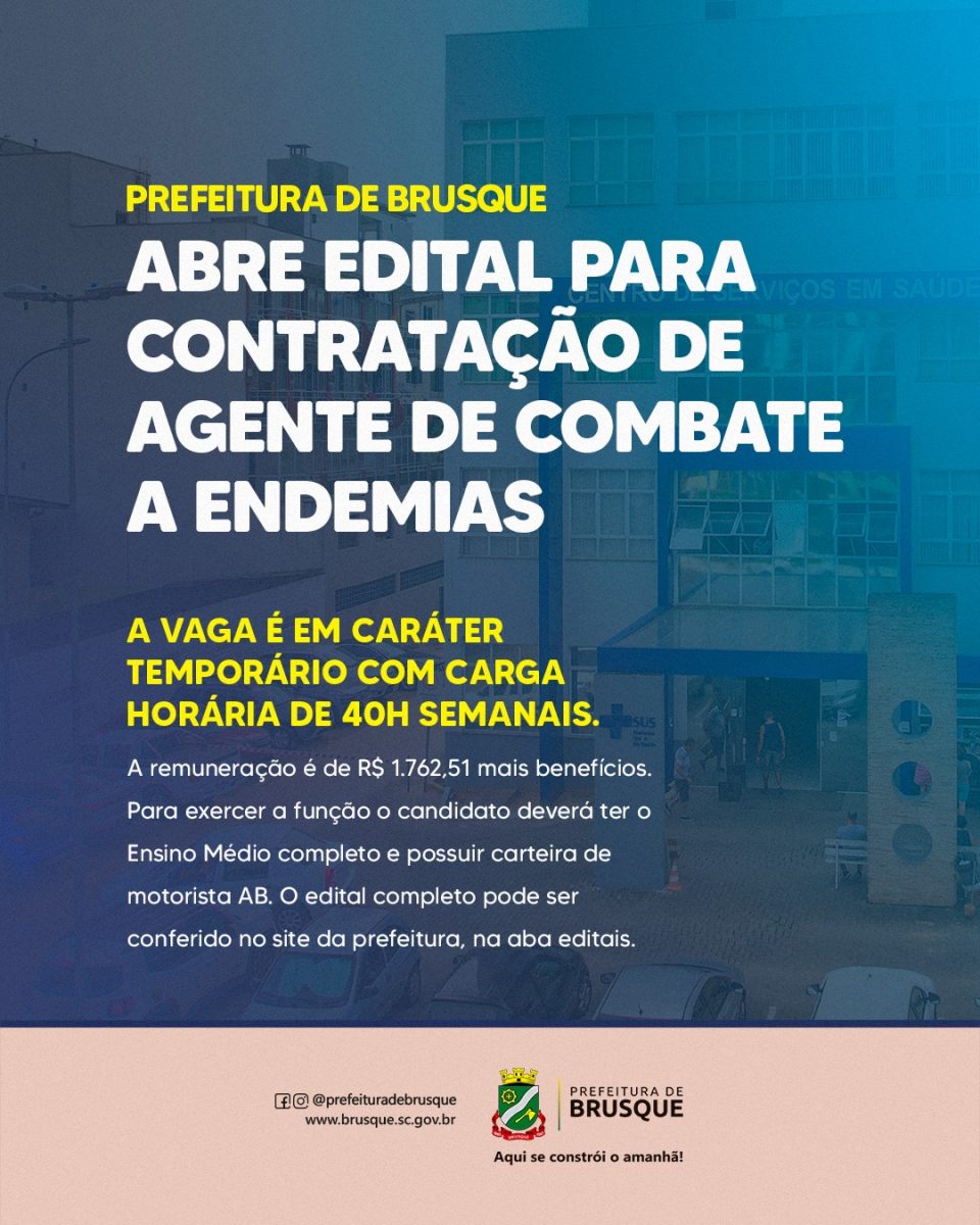 Prefeitura de Brusque abre edital para contratação de Agente de Combate a Endemias